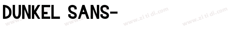 dunkel sans字体转换 dunkel sans字体转换